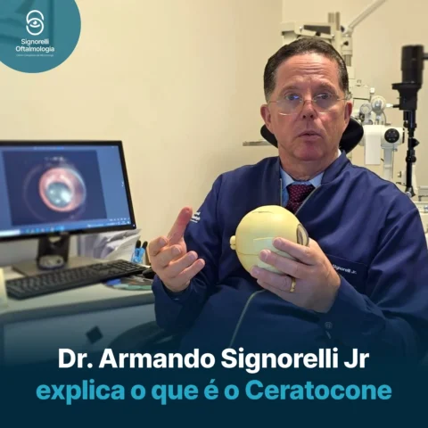 Dr. Armando Signorelli Jr. explica o que é o Ceratocone