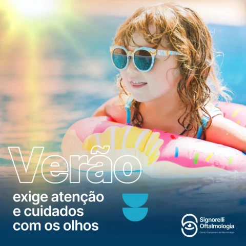 Cuide bem dos seus olhos neste verão!