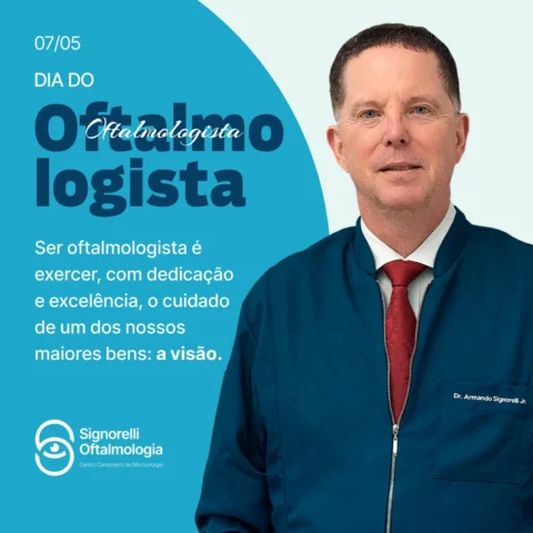 07 de Maio – Dia do Oftalmologista