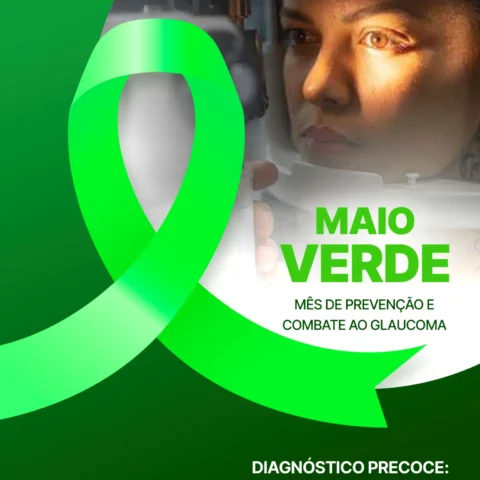 Maio Verde: é uma campanha de conscientização para os riscos do Glaucoma