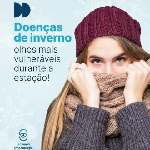 Doenças de inverno: olhos mais vulneráveis durante a estação