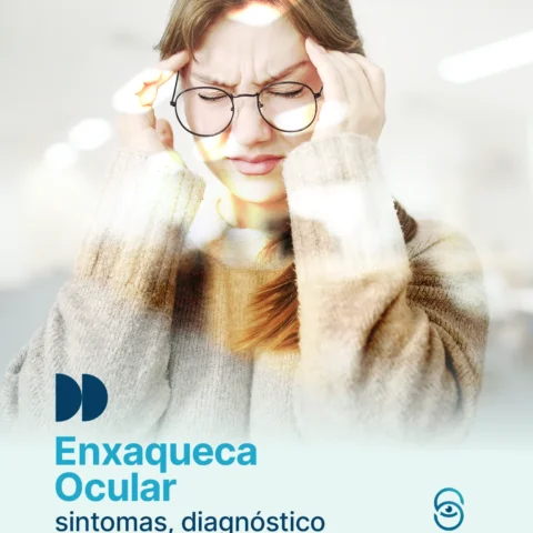 Enxaqueca ocular: Sintomas, diagnóstico e tratamento.
